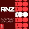 undefined RNZ100: A Century of Stories