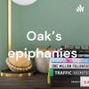 undefined Oak’s epiphanies