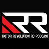 undefined Rotor Revolution RC Podcast