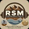 undefined RSM River Mechanics Podcast