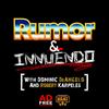 undefined Rumor & Innuendo