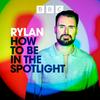 undefined Rylan: How to Be...