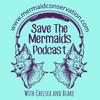 undefined Save the Mermaids Podcast