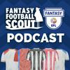 undefined Scout's Fantasy EFL Podcast