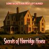 undefined Secrets of Harridge House