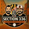 undefined Section 336 - Baltimore Orioles Talk