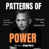 undefined Patterns of Power with Craig Perra (habits, mindfulness, high-performance, self-leadership)