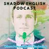 undefined Shadow English Podcast (シャドーイング英語ポッドキャスト)