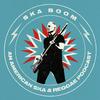 undefined Ska Boom - An American Ska & Reggae Podcast