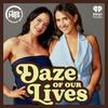 undefined Daze of Our Lives