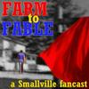 undefined Smallville: Farm to Fable