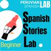 undefined Spanish Stories Lab: Beginner | Learn Basic Spanish