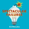 undefined Spectacular Failures