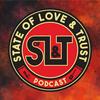 undefined State of Love & Trust Podcast
