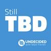 undefined Still To Be Determined