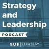 undefined Strategy and Leadership Podcast | SME Strategy Consulting