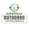 undefined SuperTalk Outdoors with Ricky Mathews