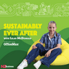 undefined Sustainably Ever After