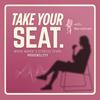 undefined Take Your Seat