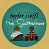 undefined Taylor Swift: The Swifterhood