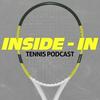 undefined The Inside-In Tennis Podcast