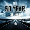 undefined The 50 Year Secret