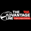 undefined The Advantage Line Rugby League Podcast