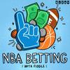 undefined NBA Betting with Fiddle