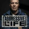 undefined The Aggressive Life with Brian Tome