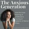 undefined The Anxious Generation by Jonathan Haidt | The Messy Podcast