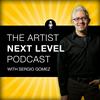 undefined The Artist Next Level Podcast with Sergio Gomez