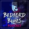 undefined The Bedford Blues Podcast