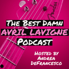 undefined The Best Damn Avril Lavigne Podcast