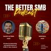 undefined The Better SMB Podcast