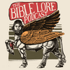 undefined The Bible Lore Podcast