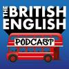 undefined The British English Podcast