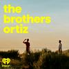 undefined The Brothers Ortiz