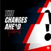 undefined The Changes Ahead Podcast