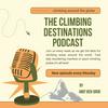 undefined The Climbing Destinations Podcast