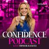 undefined The Confidence Podcast: Confidence Tips for Self-Esteem, Self-Worth, Self-Love, Self-Confidence and Courage to Overcome Self-Doubt, Overthinking, Insecurity, Perfectionism, Procrastination and Impostor Syndrome