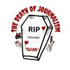 undefined The Death Of Journalism