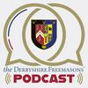 undefined The Derbyshire Freemasons' Podcast