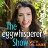 undefined The Egg Whisperer Show