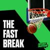 undefined The Fast Break Podcast