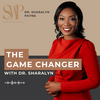 undefined The Game Changer With Dr. Sharalyn