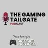 undefined The Gaming Tailgate Podcast