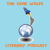 undefined The Gene Wolfe Literary Podcast