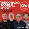 undefined The Go Radio Football Show Podcast