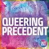 undefined Queering Precedent