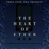 undefined The Heart of Ether